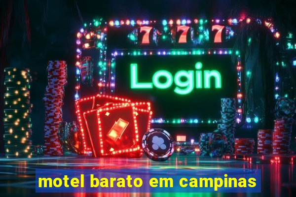 motel barato em campinas